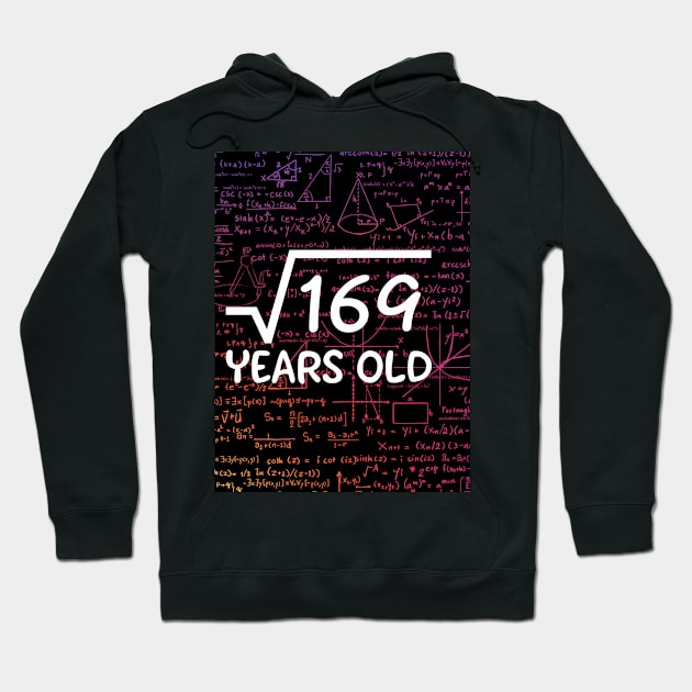 Square root 169 years old Hoodie by BoxingTee